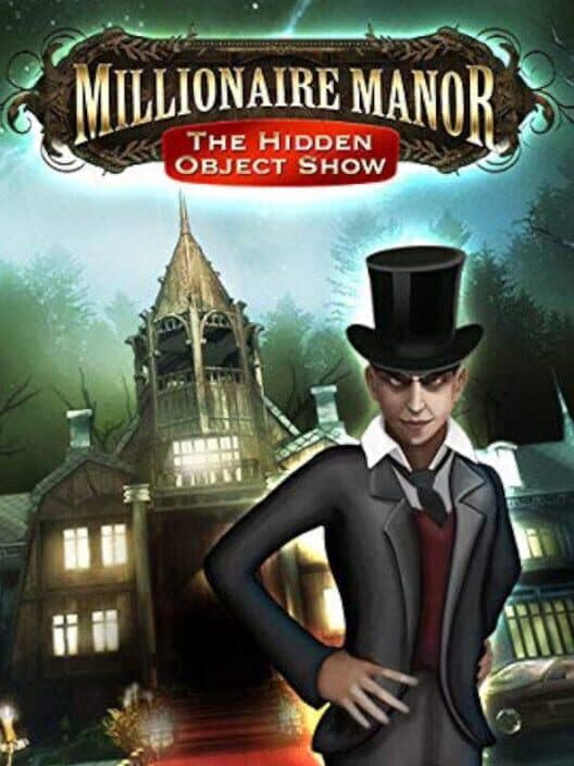 Millionaire Manor
