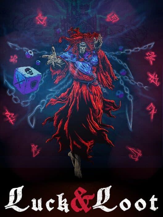 Luck & Loot