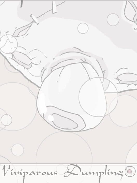 Viviparous Dumpling