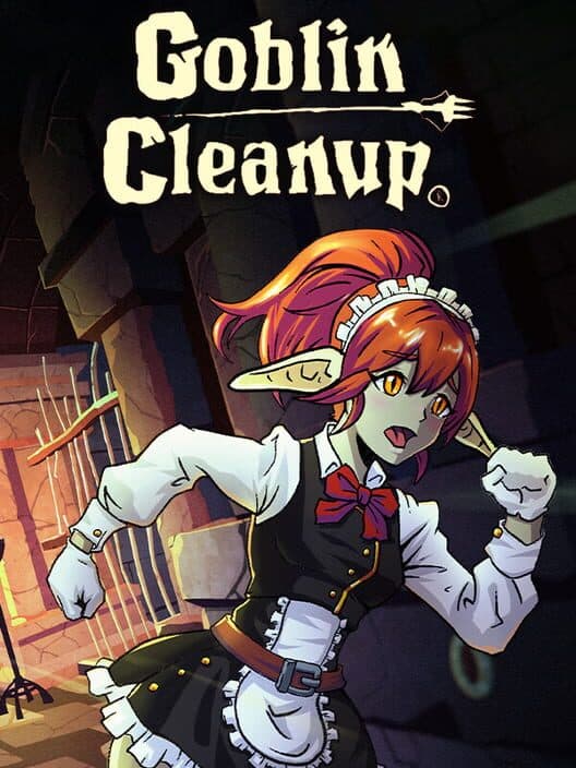 Goblin Cleanup